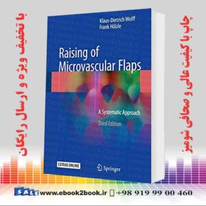 کتاب Raising of Microvascular Flaps 3rd Edition