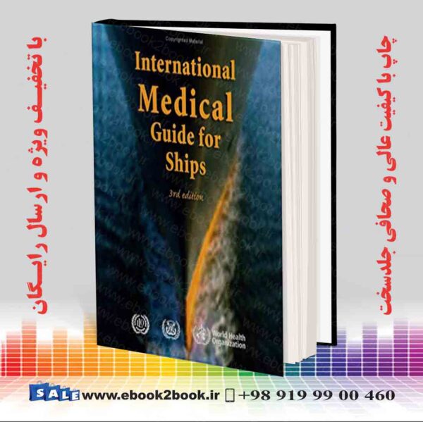 کتاب International Medical Guide For Ships 3Rd Edition