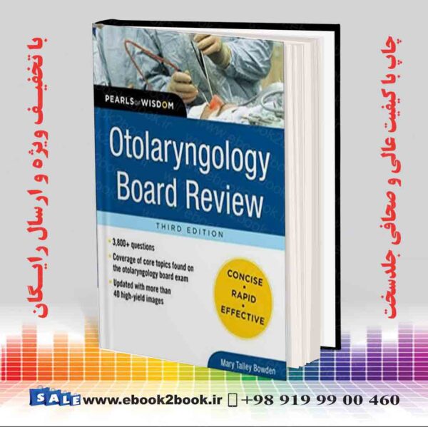 کتاب Otolaryngology Board Review 3Rd Edition