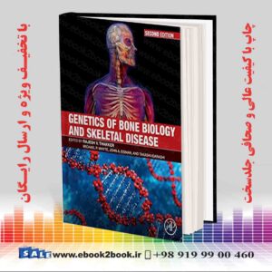 خرید کتاب پزشکی Genetics of Bone Biology and Skeletal Disease 2nd Edition