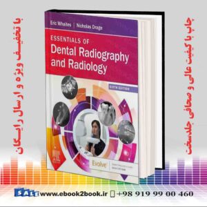 کتاب ملزومات رادیوگرافی و رادیولوژی دندان ویرایش ششم