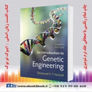 An Introduction to Genetic Engineering 4th Edition