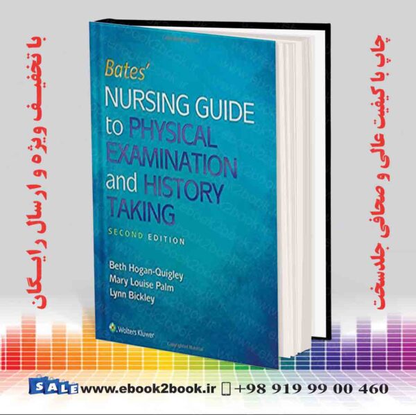کتاب Bates' Nursing Guide To Physical Examination And History Taking 2Nd Edition