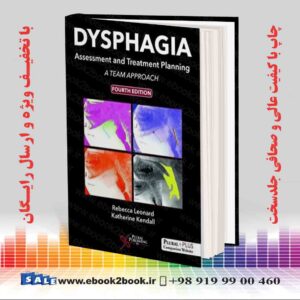 کتاب Dysphagia Assessment and Treatment Planning 4th Edition