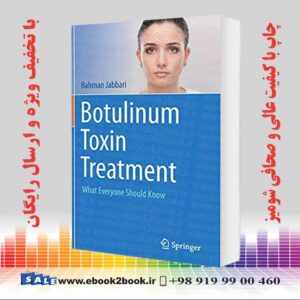 خرید کتاب پزشکی Botulinum Toxin Treatment: What Everyone Should Know