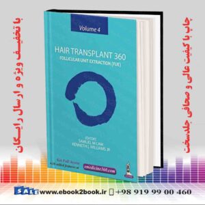 کتاب Hair Transplant 360: Follicular Unit Extraction (FUE)