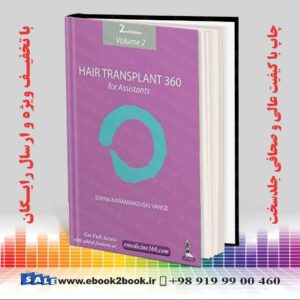 کتاب Hair Transplant 360 for Assistants 2nd Edition