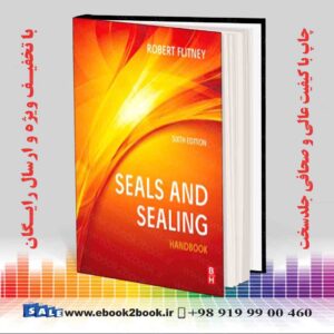 کتاب Seals and Sealing Handbook 6th Edition