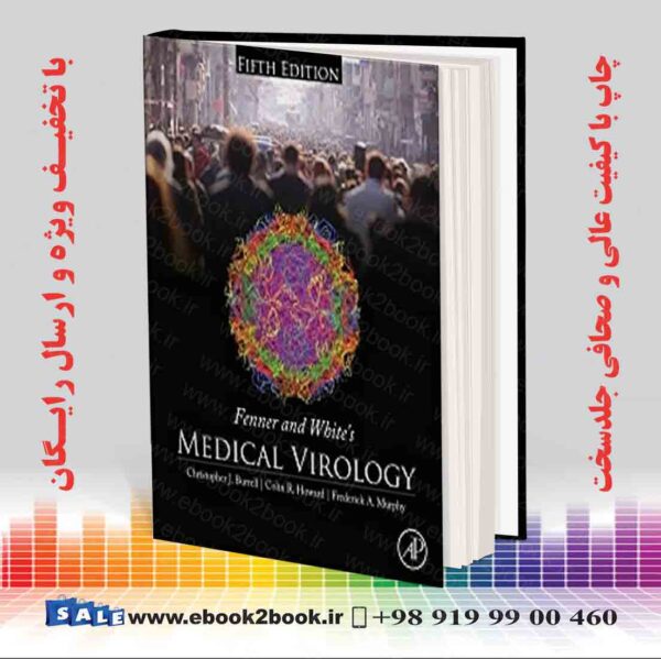 کتاب Fenner And White'S Medical Virology 5Th Edition