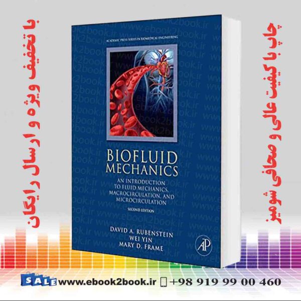 کتاب Biofluid Mechanics: An Introduction To Fluid Mechanics ...