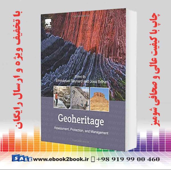 کتاب Geoheritage : Assessment Protection And Management