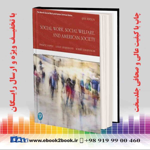 خرید کتاب Social Work, Social Welfare, And American Society, 9Th Edition