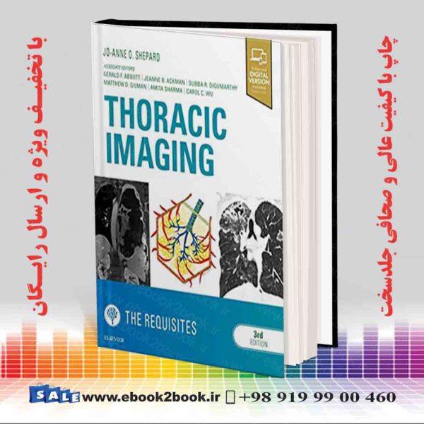 خرید کتاب پزشکی Thoracic Imaging The Requisites 3Rd Edition