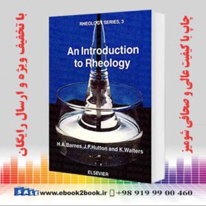 کتاب An Introduction to Rheology (Volume 3)