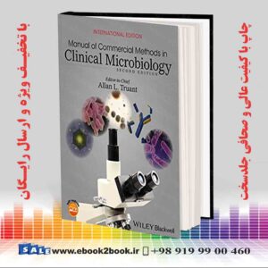 کتاب Manual of Commercial Methods in Clinical Microbiology International Edition, 2nd