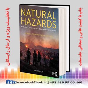کتاب مخاطرات طبیعی: فرآیندهای زمین به عنوان خطرات، بلایا