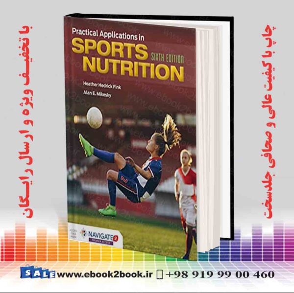 کتاب Practical Applications In Sports Nutrition 6Th Edition