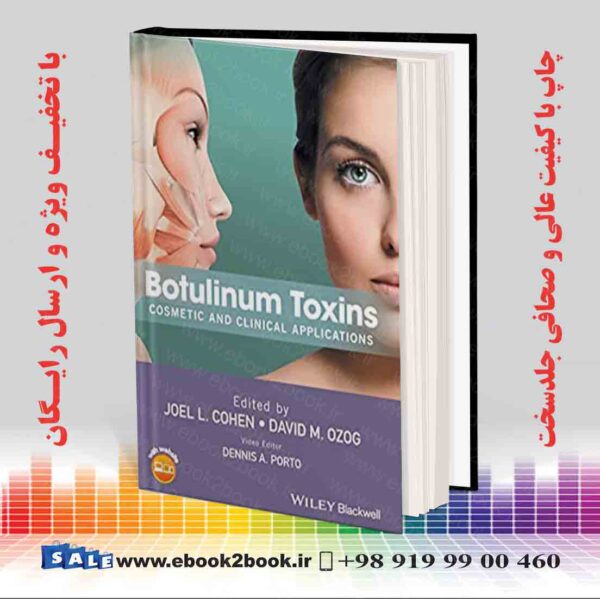 کتاب Botulinum Toxins: Cosmetic And Clinical Applications