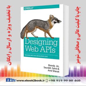  کتاب Designing Web APIs: Building APIs That Developers Love