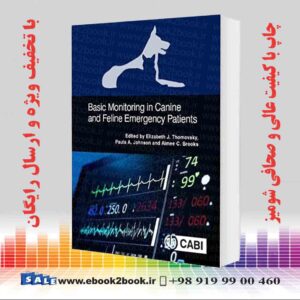 کتاب Basic Monitoring in Canine and Feline Emergent Patients 