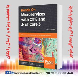 کتاب Hands-On Microservices with C# 8 and .NET Core 3