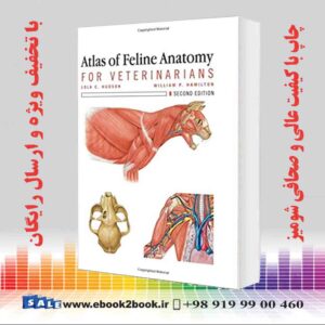 کتاب Atlas of Feline Anatomy For Veterinarians 2nd Edition
