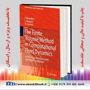 کتاب The Finite Volume Method in Computational Fluid Dynamics