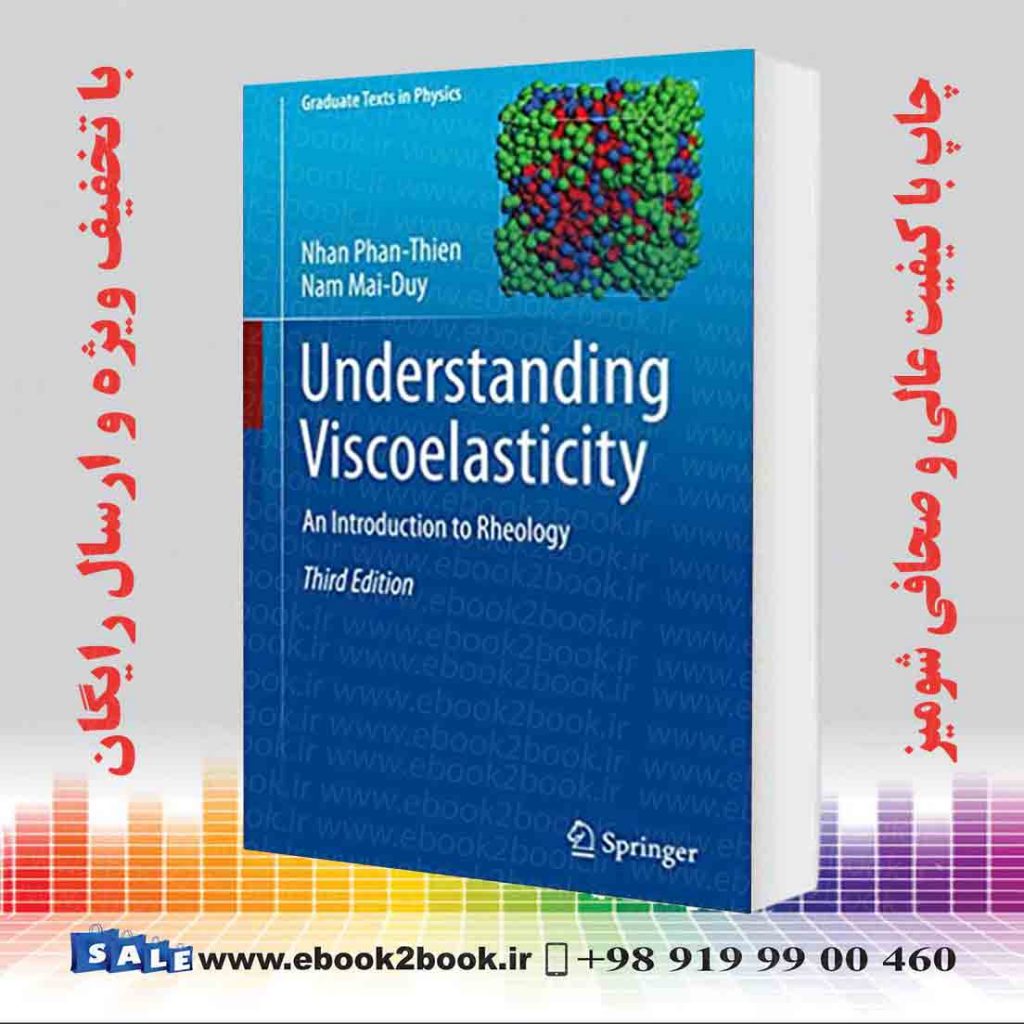 Understanding Viscoelasticity : An Introduction To Rheology 3rd Edition ...