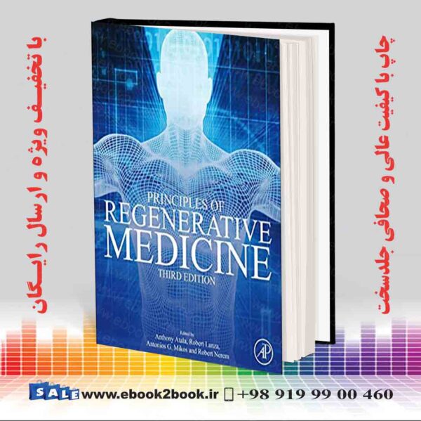 کتاب Principles Of Regenerative Medicine 3Rd Edition