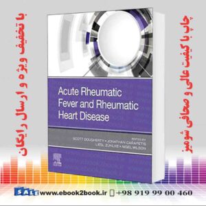 خرید کتاب پزشکی Acute Rheumatic Fever and Rheumatic Heart Disease