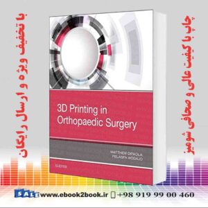 کتاب 3D Printing in Orthopaedic Surgery