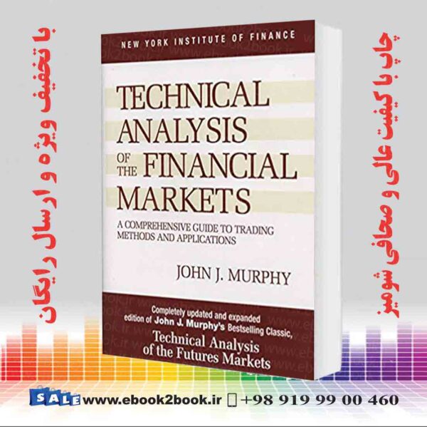 خرید کتاب تحلیل تکنیکال در بازار مالی جان ج مورفی