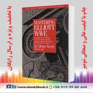 خرید کتاب Mastering Elliott Wave: Presenting the Neely Method, 2nd edition
