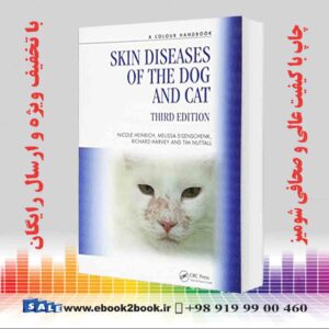 کتاب بیماری های پوستی سگ و گربه ، ویرایش سوم