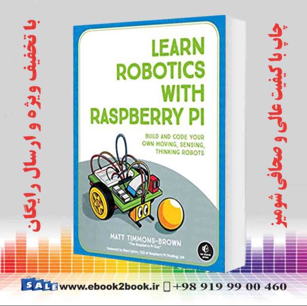 کتاب Learn Robotics With Raspberry Pi