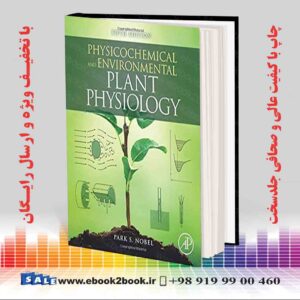 کتاب فیزیولوژیکی و فیزیولوژی گیاهان محیطی ، چاپ 5