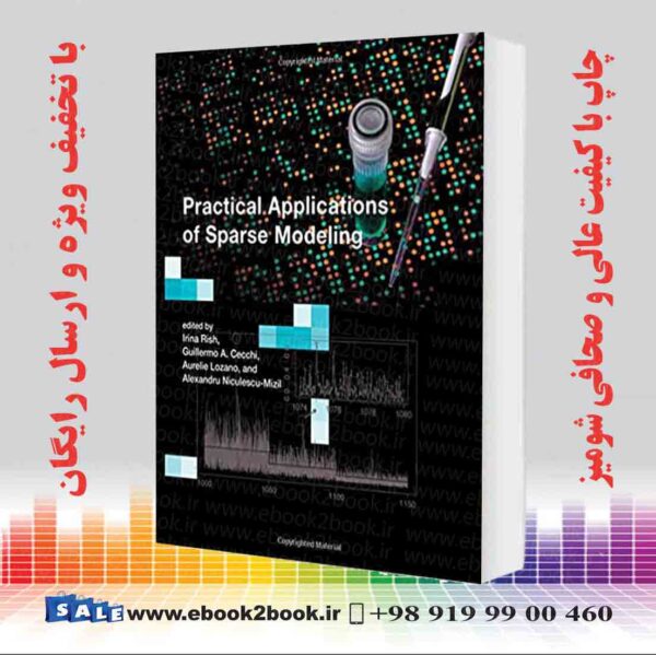 کتاب Practical Applications Of Sparse Modeling