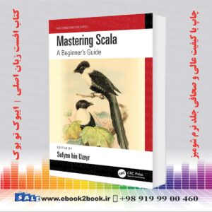 کتاب Mastering Scala اثر Sufyan bin Uzayr