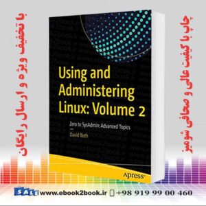 کتاب Using and Administering Linux : Volume 2