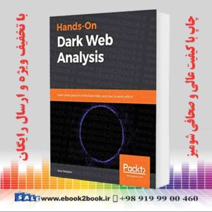  کتاب Hands-On Dark Web Analysis