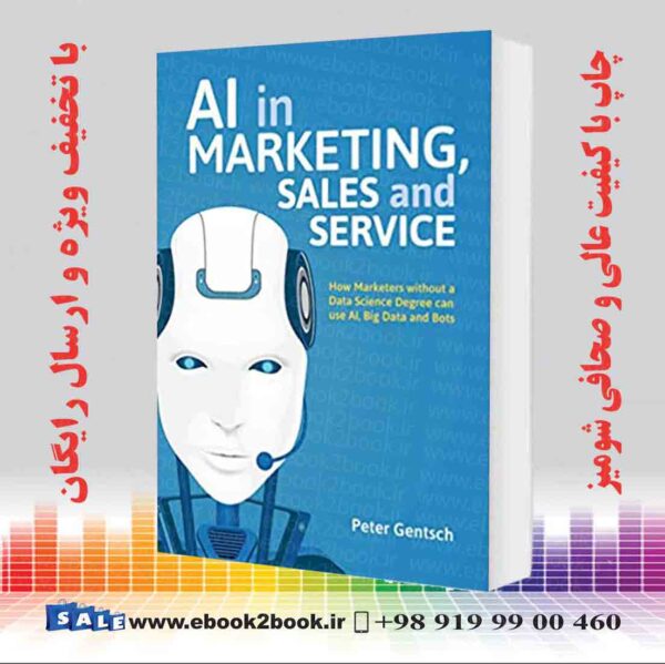 خرید کتاب AI in Marketing, Sales and Service