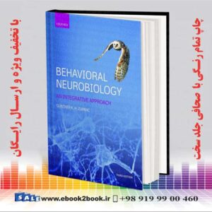 کتاب Behavioral Neurobiology: An Integrative Approach 3rd Edition