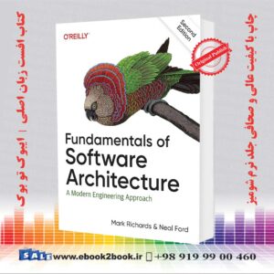 خرید کتاب Fundamentals of Software Architecture اثر Mark Richards و Neal Ford ویرایش دوم 2025