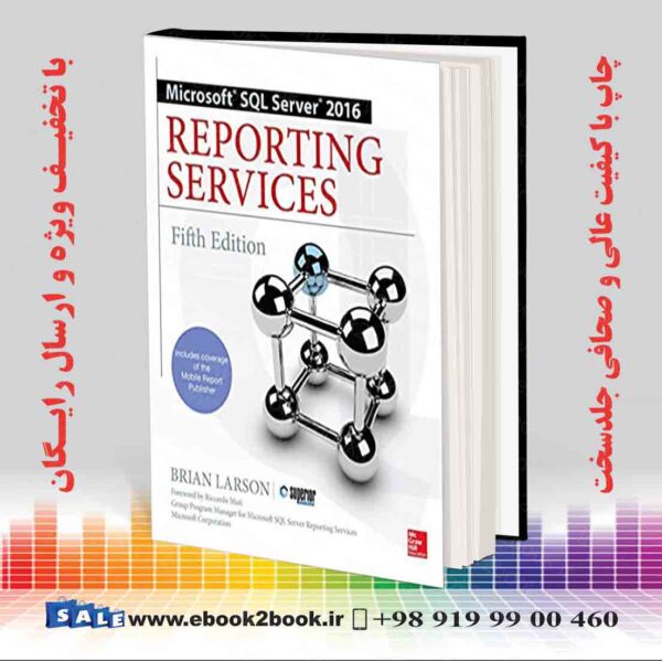 کتاب Microsoft Sql Server 2016 Reporting Services