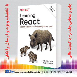 خرید کتاب Learning React: Modern Patterns for Developing React Apps 2nd Edition