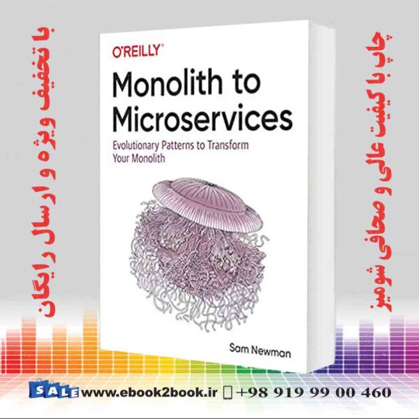 کتاب Monolith To Microservices