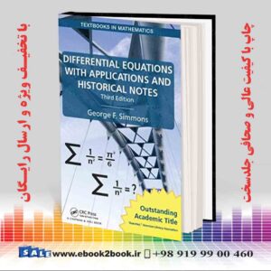 کتاب معادلات دیفرانسیل با کاربردها و یادداشت های تاریخی ، چاپ سوم