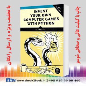 کتاب Invent Your Own Computer Games with Python