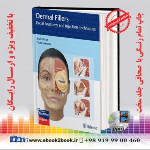 کتاب Dermal Fillers: Facial Anatomy and Injection Techniques