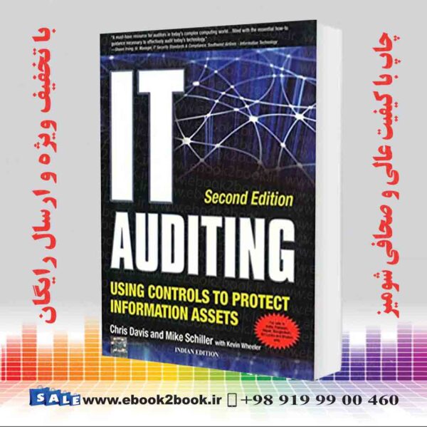 کتاب It Auditing Using Controls To Protect Information Assets
